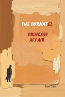 The Durnatel Princess Affair B0GNKJQRFS Book Cover