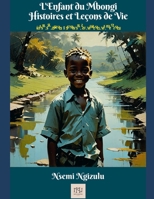 L'Enfant du Mbongi: Histoires et Leçons de Vie (French Edition) B0DSZXL2W4 Book Cover