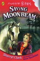 Saving Moonbeam (Aussie Bites) 0143303600 Book Cover