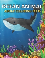 Ocean Animal Adult Coloring Book: Ocean Animal Patterns B08TSL3VK3 Book Cover