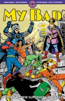 My Bad: Important New Superhero Universe 1952090180 Book Cover