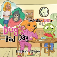 Dog's Bad Day 022888702X Book Cover