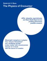 The Physics of Encounter 1426910894 Book Cover