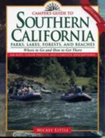 Camper's Guide to Southern California: Parks, Lakes, Forest, and Beaches (Camper's Guide to California Parks, Lakes, Forests, & Beache) 0884152464 Book Cover
