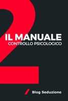 Controllo Psicologico: Il Manuale B0CFZL3MBG Book Cover