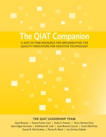The QIAT Companion: A Just-in-Time Resource for Implementing the Quality Indicators for Assistive Technology 1930583486 Book Cover