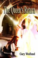 The Queen's Return 1940466040 Book Cover