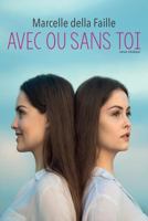 Avec Ou Sans Toi 1445247461 Book Cover