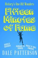 Fifteen Minutes of Fame 088995481X Book Cover