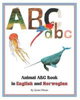 Animal ABC Book in English and Norwegian 1728868629 Book Cover