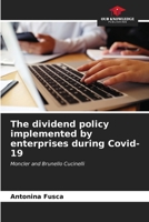 The dividend policy implemented by enterprises during Covid-19 6206566250 Book Cover