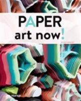 Paper Art Now! 8415829884 Book Cover