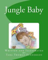 Jungle Baby 1493538446 Book Cover