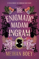 The Enigmatic Madam Ingram: A Novel (Miss Cassidy, 2) 006350894X Book Cover