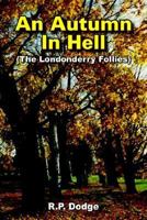 An Autumn In Hell: 1420829114 Book Cover