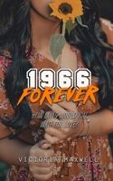 1966 Forever: A Young Adult Time Travel Romance 1916311415 Book Cover