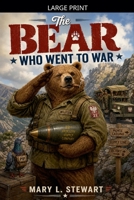 The Bear Who Went to War null Book Cover