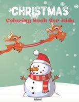 Christmas Coloring Book For Kids B08J1V4QQD Book Cover