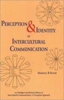Perception & Identity in Intercultural Communication 1877864617 Book Cover