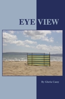 Eye View 1443813893 Book Cover