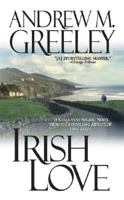 Irish Love (A Nuala Anne McGrail Novel)