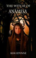 The Witch of Anámesa 1735079820 Book Cover