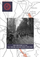 The History of the 51st Highland Division 1474536662 Book Cover