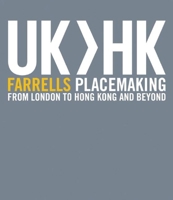 Farrells Placemaking Uk>Hk 9889984296 Book Cover