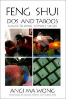 Feng Shui Dos and Taboos: A Guide to What to Place Where (More Crystals and New Age) 1928753019 Book Cover