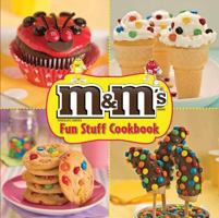 M&M's Fun Stuff Cookbook 1450873642 Book Cover