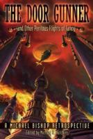 The Door Gunner (and Other Perilous Flights of Fancy) 1596063742 Book Cover
