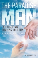 The Paradise Man: according to THOMAS MERTON 1955156255 Book Cover