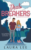 Deal Breakers: A Second Chance Romantic Comedy (Dealing with Love) B0DQTHZ339 Book Cover