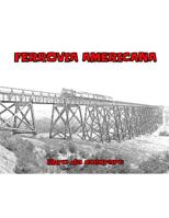 Ferrovia Americana: libro da colorare 1072354020 Book Cover