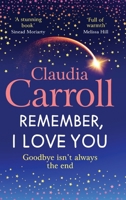 Remember, I Love You 1835334628 Book Cover