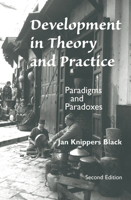 Development in Theory and Practice: Paradigms and Paradoxes 0813334462 Book Cover