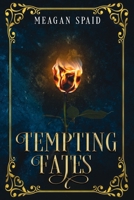 Tempting Fates B0DRMPXMC7 Book Cover