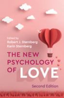 The New Psychology of Love 030013617X Book Cover