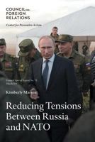 Reducing Tensions Between Russia and NATO 0876097107 Book Cover