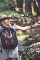Adventures without a Script 8319368456 Book Cover