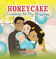 Honeycake: Counting All My Blessings 1777289734 Book Cover