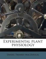 Experimental Plant Physiology 3337337635 Book Cover