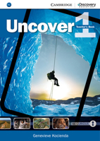 Uncover Level 1 Teacher's Book 1107493129 Book Cover
