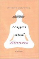 Sages and Sinners 0595410537 Book Cover