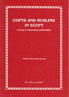 Copts and Muslims in Egypt 0860372073 Book Cover