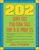 202 Services You Can Sell For Big Profits (202 Services You Can Sell for Big Profits) 1932531521 Book Cover