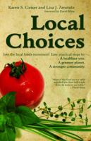 Local Choices 1933753161 Book Cover