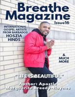 Breathe Magazine Issue 16: Life Is Beautiful 1095543504 Book Cover