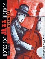 Notes for Jazz History 0757560105 Book Cover