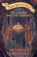 The Garden and the Serpent B07MB6L57Y Book Cover